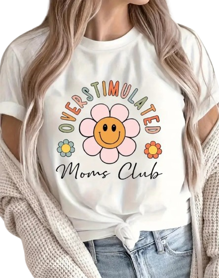 Over stimulated mom's club