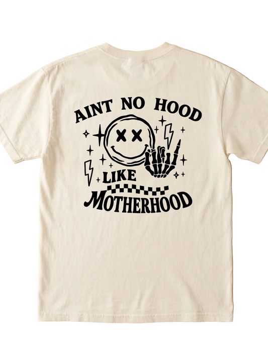 Ain't no hood like motherhood